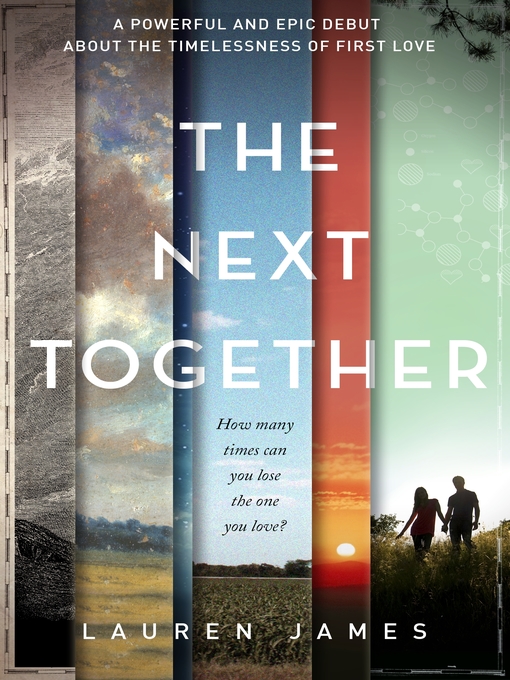 Title details for The Next Together by Lauren James - Available